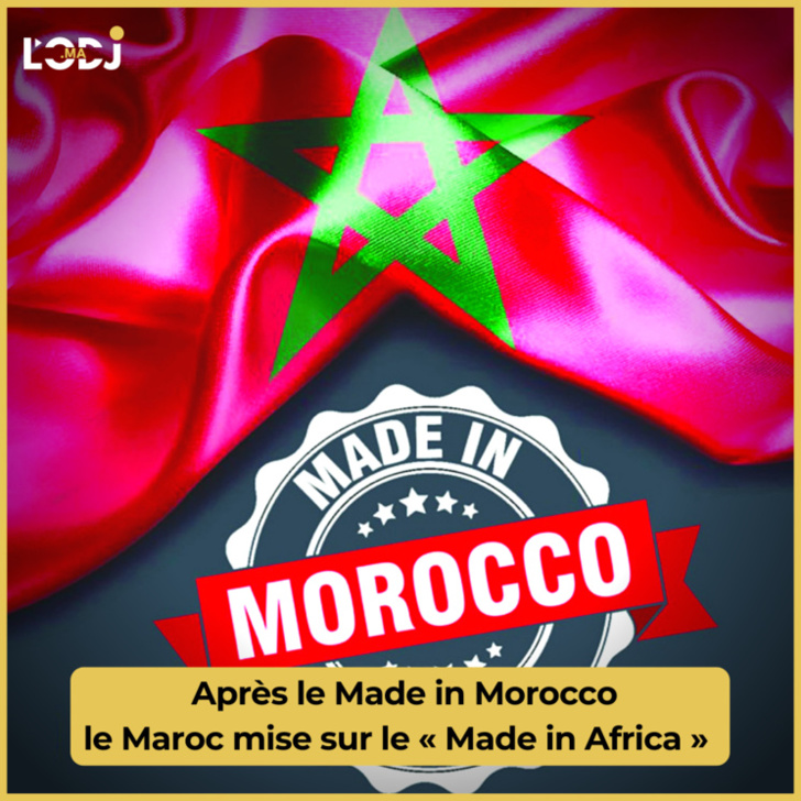 بعد "صُنع في المغرب"، يراهن المغرب على "صُنع في أفريقيا".