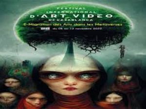 المهرجان الدولي لفن الفيديو بالدار البيضاء يحتفي بالإبداع الإسباني المهرجان الدولي لفن الفيديو بالدار البيضاء يحتفي بالإبداع الإسباني