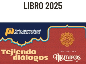 المغرب ضيف شرف في معرض بنما الدولي للكتاب 2025 المغرب ضيف شرف في معرض بنما الدولي للكتاب 2025