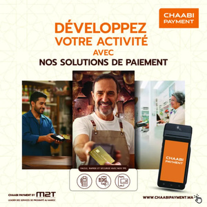 M2T كتحدث ثورة فـالمدفوعات بإطلاق « Chaabi Payment »