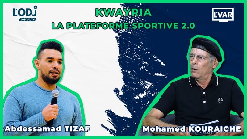 LVAR تستقبل أبي تيزاف: مؤسس Kwayria ، منصة الرياضة 2.0