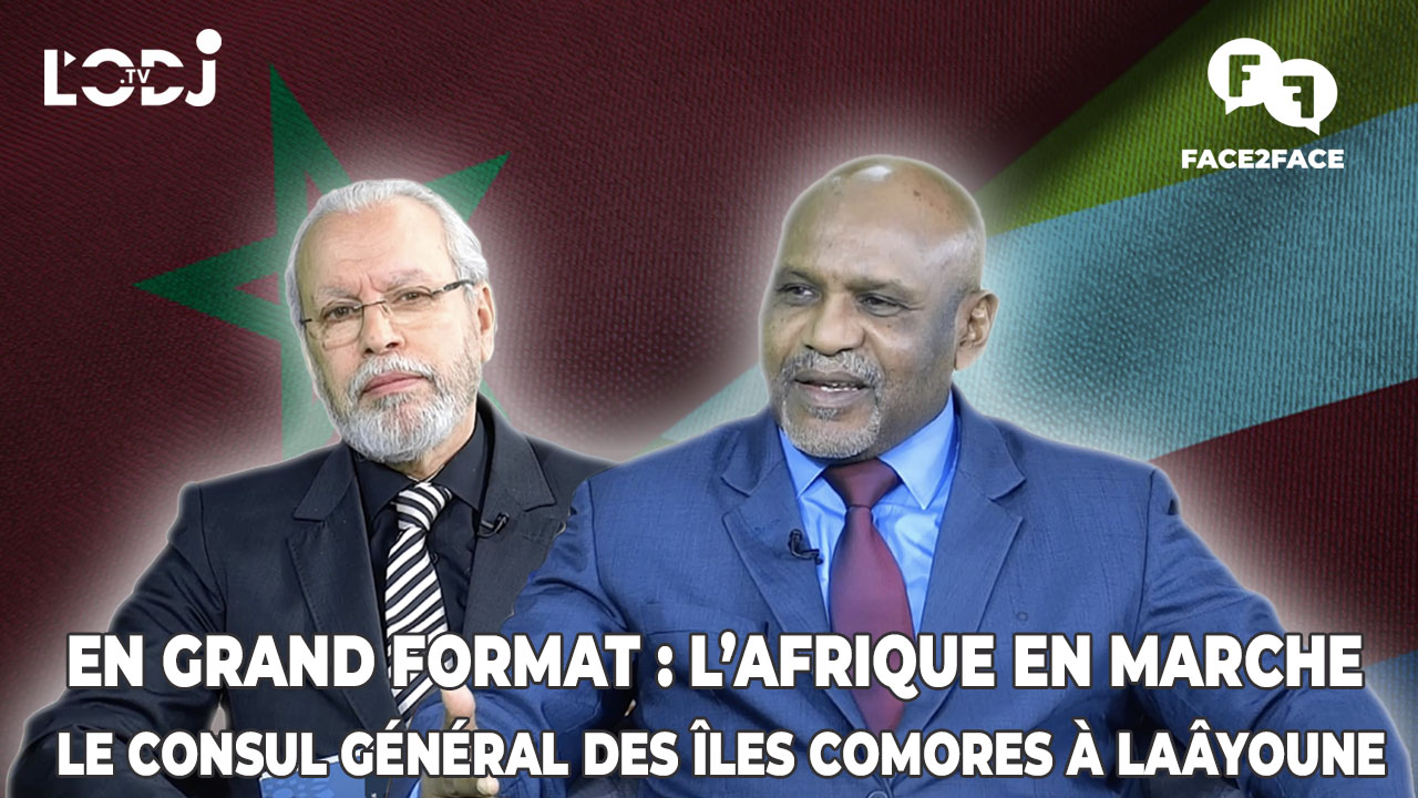 Grand Format : spécial Face to Face avec le Consul Général des Îles Comores à Laâyoune