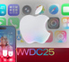 هل فاتتك الكلمة الرئيسية لشركة Apple؟ إليك كل ما أعلنت عنه في WWDC 2025