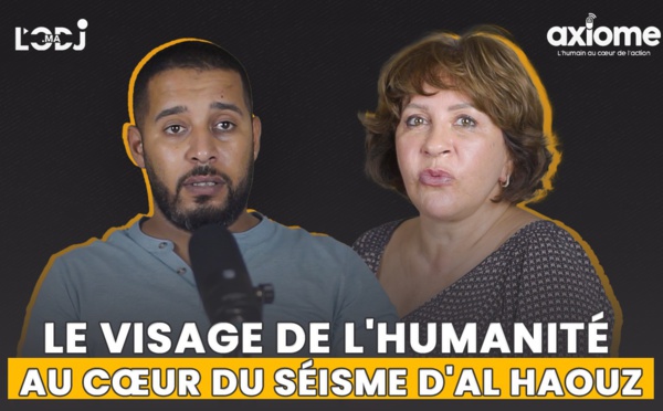برنامج أكسيوم تستقبل يحيى البحراوي : الإنسانية في قلب زلزال الحوز