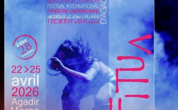 أكادير تحتضن المهرجان الدولي للمسرح الجامعي 2026: عودة قوية تجمع الإبداع الأكاديمي والانفتاح الدولي