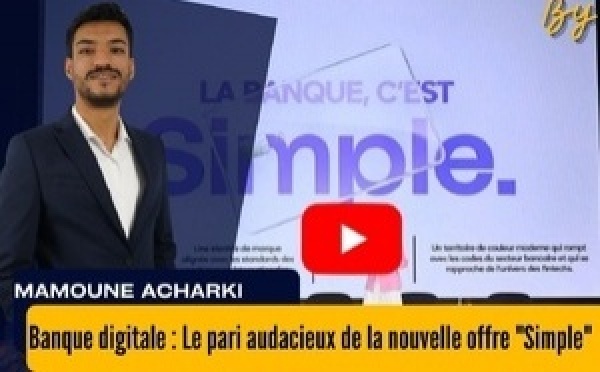 Le paysage bancaire marocain franchit un nouveau cap technologique majeur.