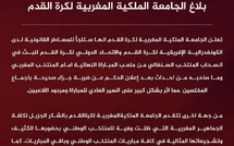 الجامعة الملكية المغربية لكرة القدم تصدر بلاغًا بخصوص أحداث مباراة النهائي